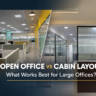 Open office vs cabin layout comparison showing modern workspace cubicles and private glass cabin office design