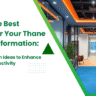 Thane office transformation