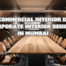Commercial Interior Design in Mumbai