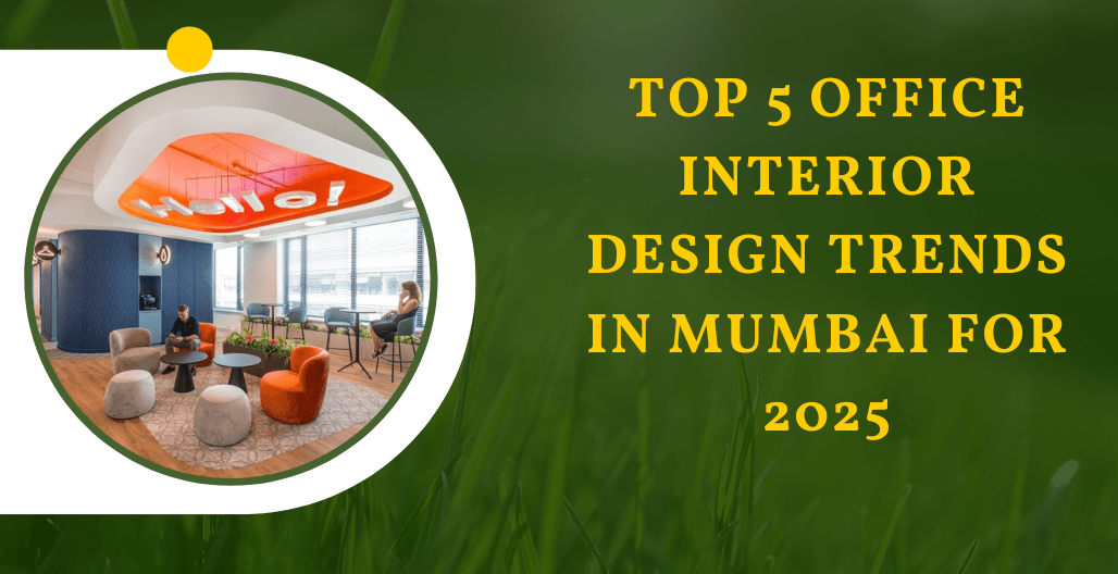 office interior designers in Mumbai