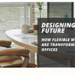 Flexible Workspaces